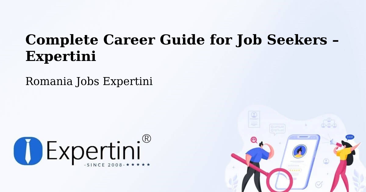 Career Guide for Job Seekers – Progresu - Progresu, Romania Jobs Expertini