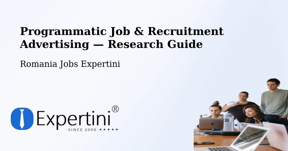 Programmatic Job & Recruitment Advertising — Research Guide – Progresu