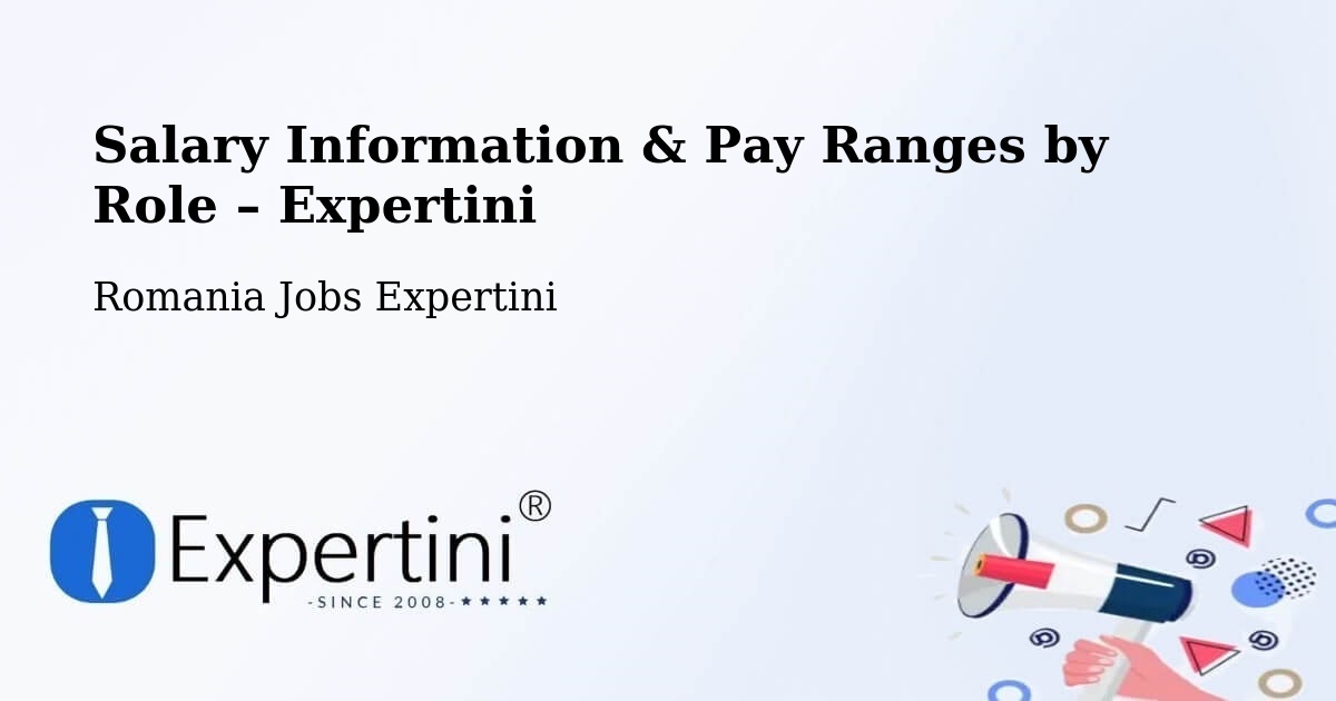 Salary Information & Pay Ranges – Progresu - Progresu, Romania Jobs Expertini